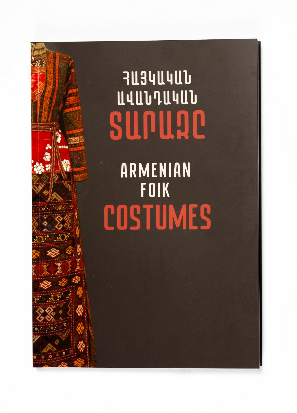 The Armenian Traditional Costume
