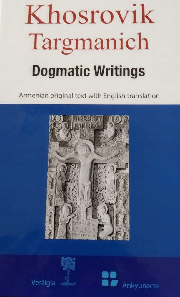 Khosrovik Targmanich - Dogmatic works (English)