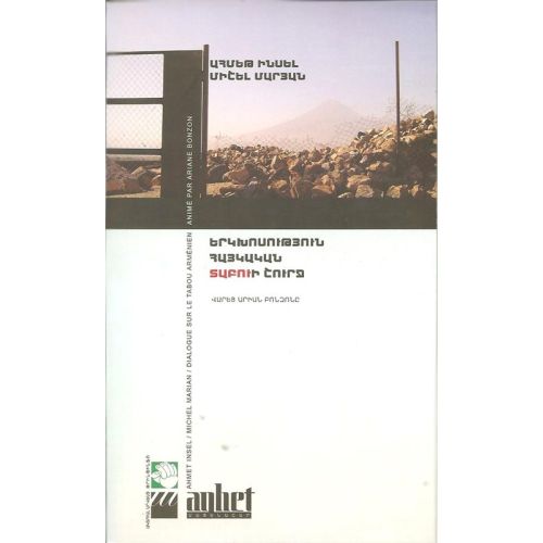 Dialogue About The Armenian Taboo