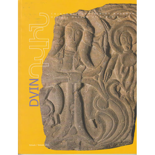 Dvin. An Armenian Capital Between Europe and Asia