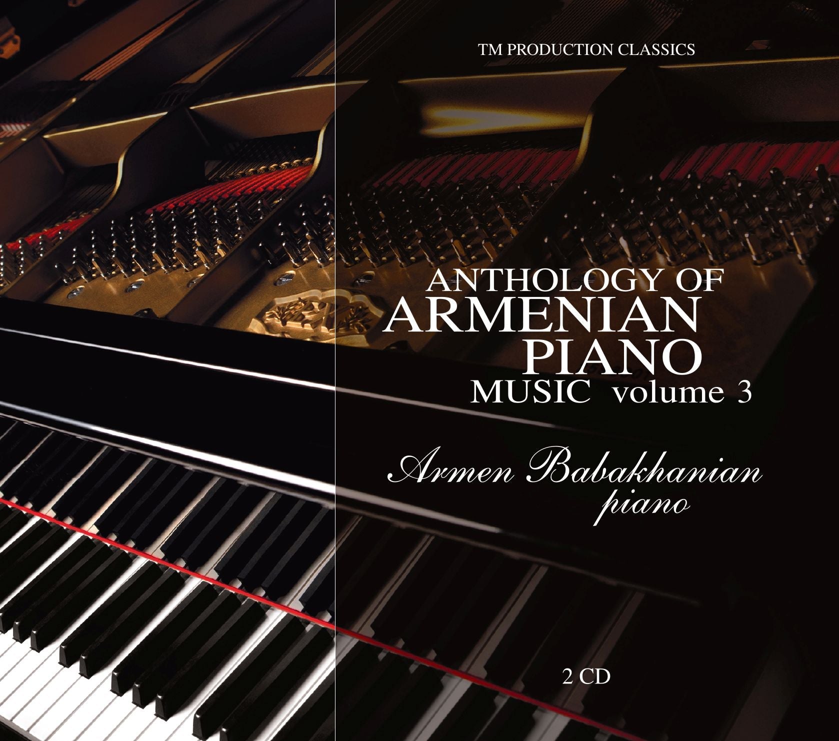 Armen Babakhanyan - Anthology of Armenian Piano Music. Volume 3 (2cds)