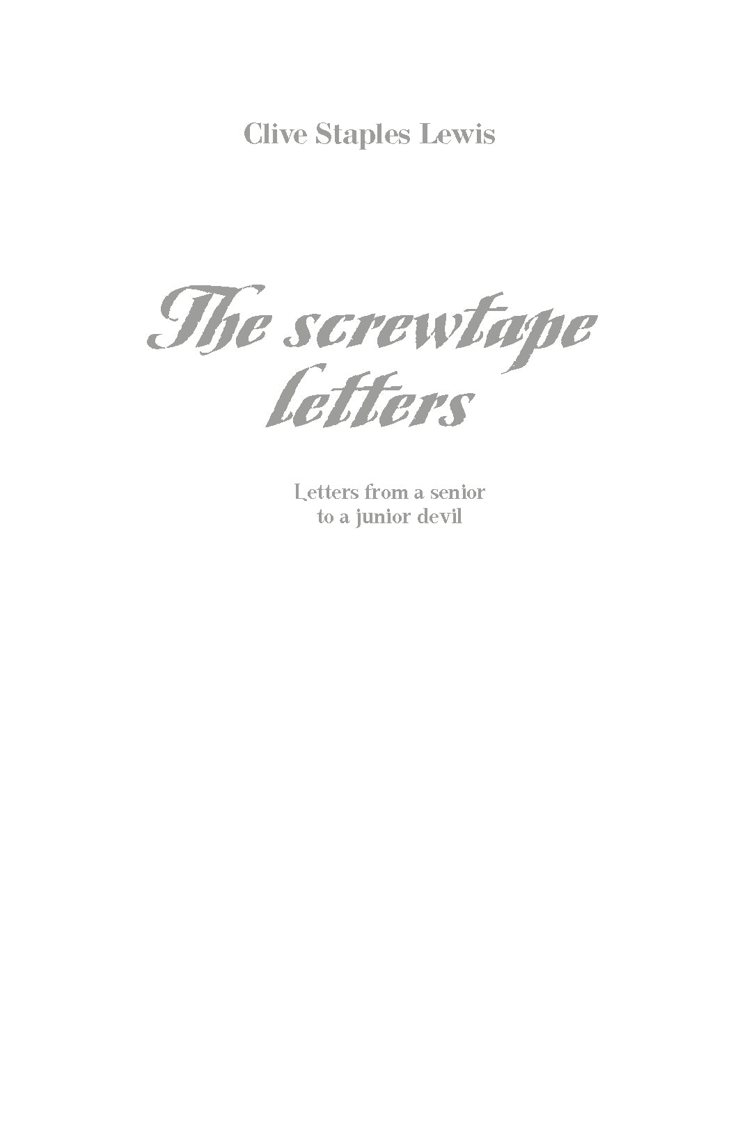 Clive Lewis – The Screwtape Letters
