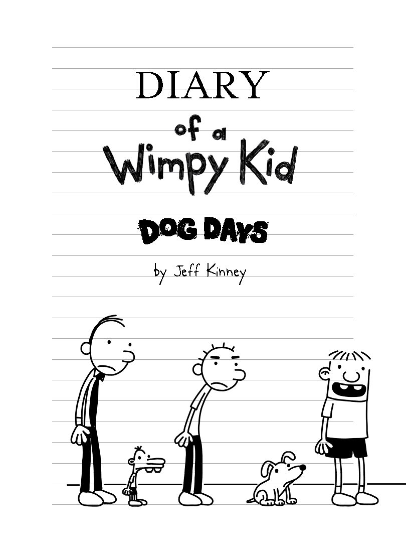 Jeff Kinney – Diary of a Wimpy Kid: Dog Days [Book 4]