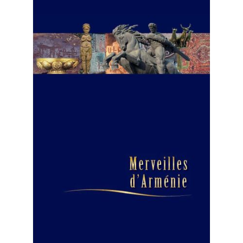 Wonders of Armenia (French)