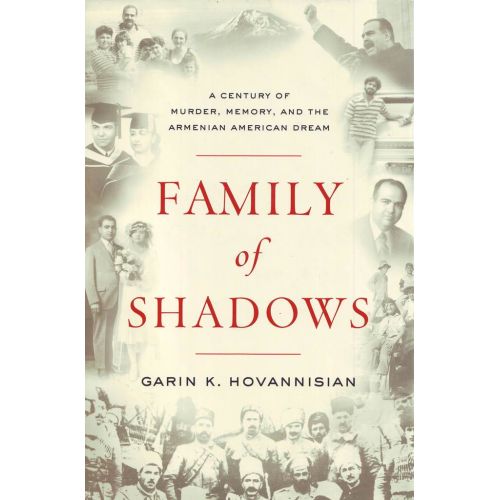 Garin K. Hovanissian - Family of Shadows (English)
