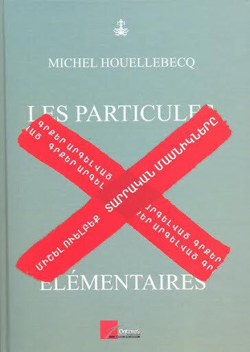 Michel Houellebecq - The Elementary Particles